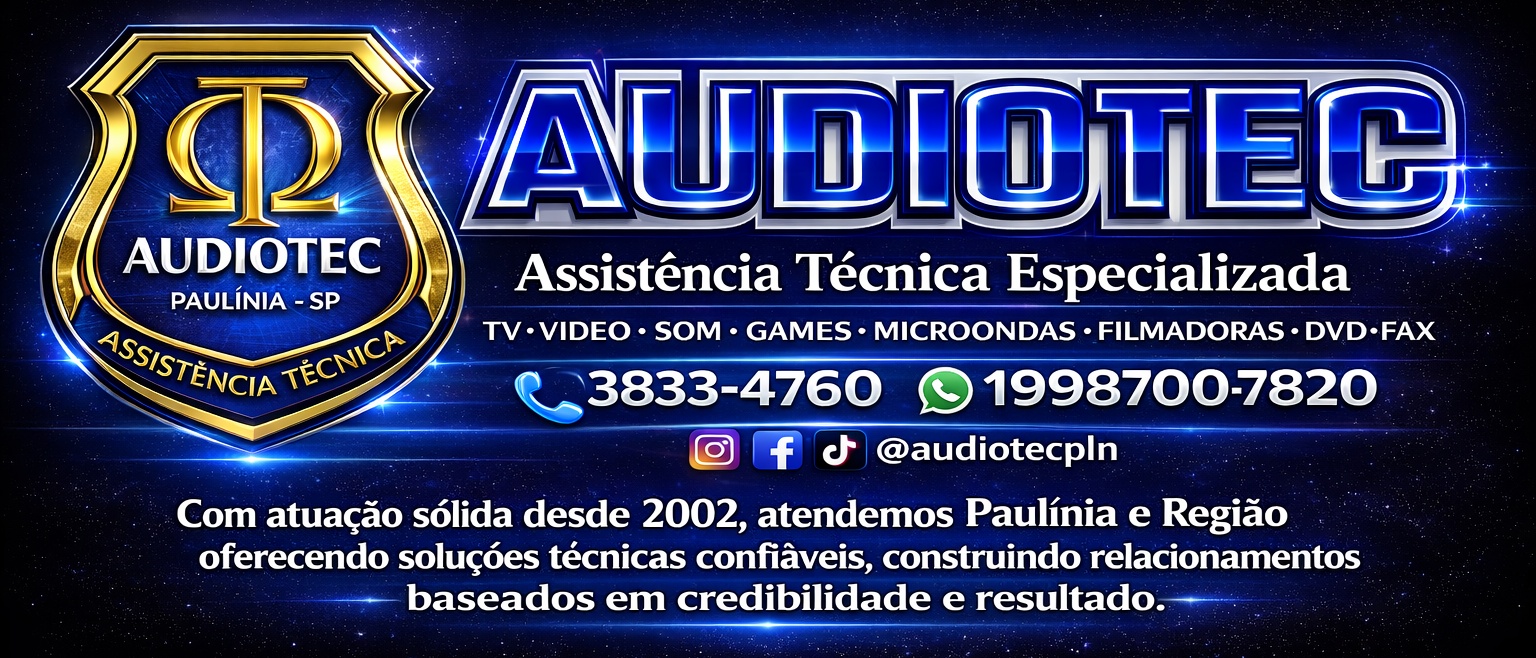 Banner AUDIOTEC Assistência Técnica Especializada